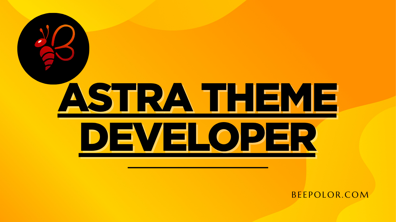 Astra Theme Developer