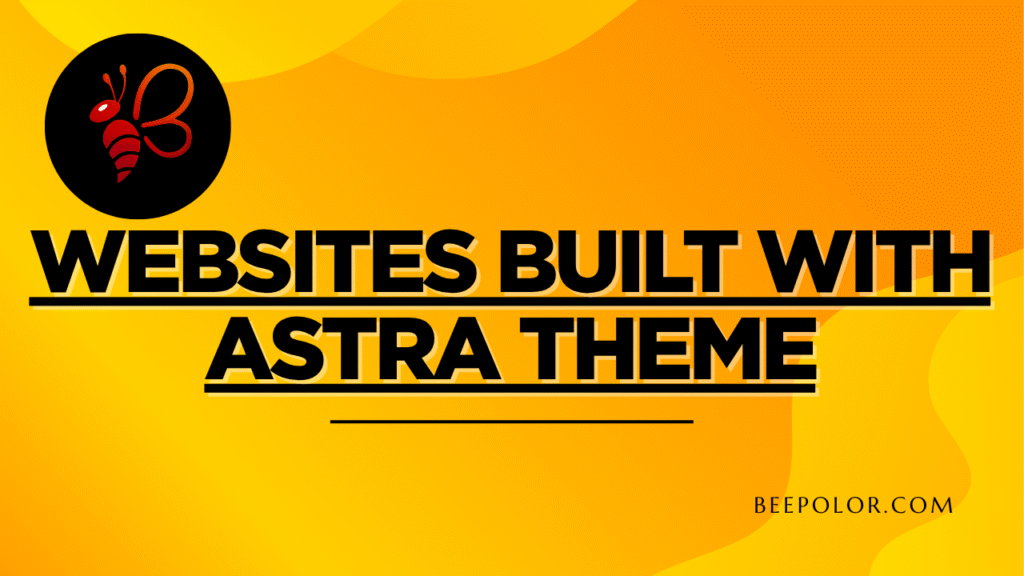Websites Built with Astra Theme
