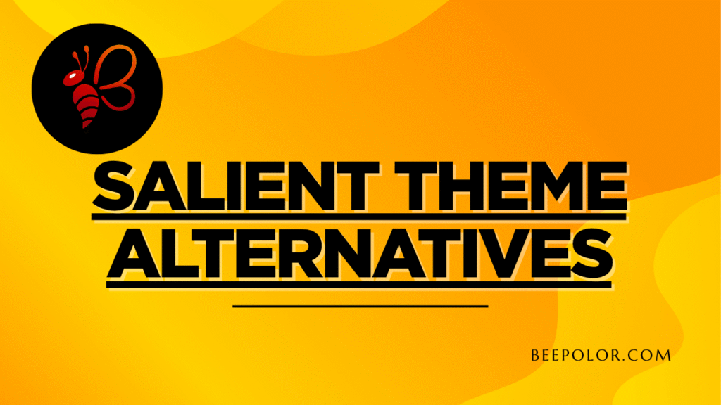 Salient Theme Alternatives
