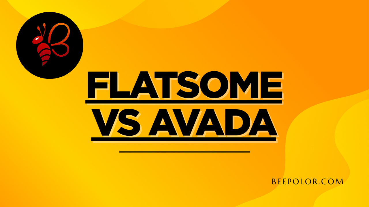 Flatsome vs Avada