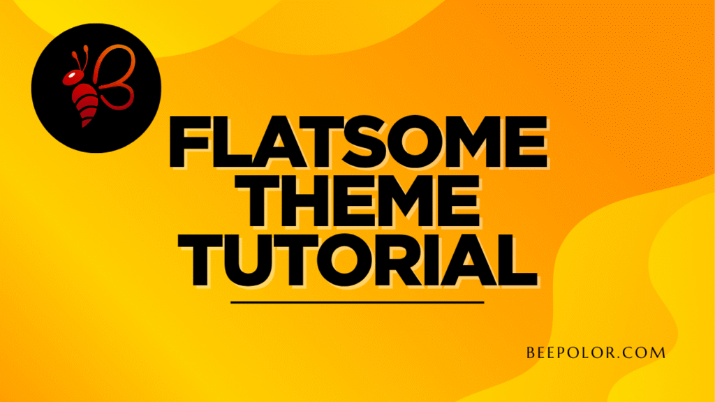 Flatsome theme tutorial