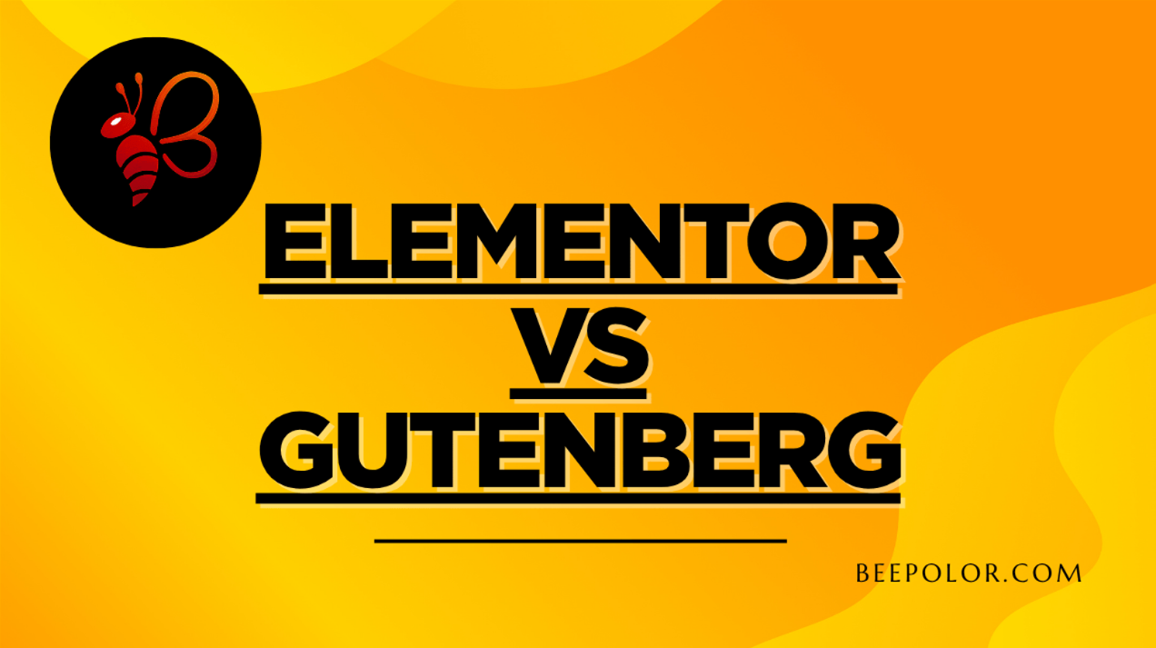 Elementor vs Gutenberg